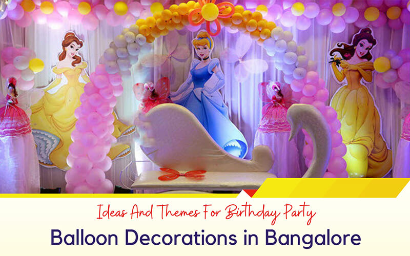 Birthday Decoration Services for Kids Birthday Party at Home in Bangalore